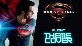 MAN OF STEEL FLIGHT THEME COVER
