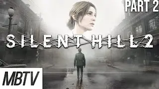 Max Plays Silent Hill 2 Remake! (Episode 2)