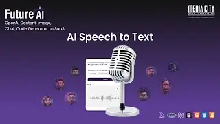 AI Speech To Text |  Future Ai - OpenAI Content, Image, Chat, Code Generator as SaaS