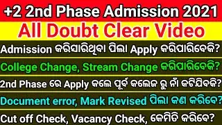 plus two 2nd phase admission full details| plus two admission 2021| plus two admission 2021 odisha