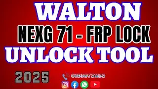 WALTON NEXG 71 Frp Unlock tool Just One Click 