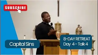 UNDERSTANDING THE CAPITAL SINS | DAY 4, TALK 4