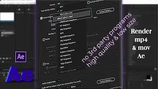 Render mp4 & mov formats in After Effect even with latest versions. Free plugin-no 3rd party program