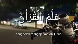 Murotal merdu Surah Ar Rahman #viral #murottal #alquran