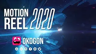 Motion Reel // 2020 // OKOGON