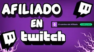 COMO TENER el AFILIADO en TWITCH en 2023🟣