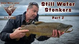 STILL WATER STONKERS part 2