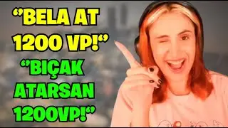 DEDİĞİMİ YAP, 1200VP KAZAN!