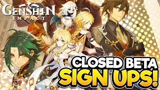 GENSHIN IMPACT | Closed Beta Sign Ups Available!