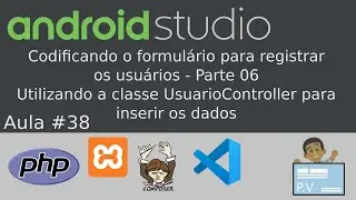 [Android Studio + PHP]  Aula 38 - Codificando o formulário para registrar os usuários - Parte 06