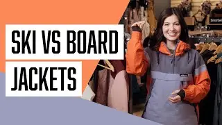 Ski vs. Snowboard Jackets | Whats the Difference?