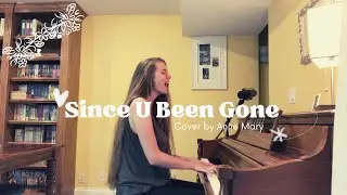 Since U Been Gone Cover