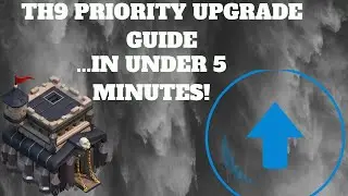 BEST TH9 Upgrade Priority Guide in 5 Minutes!