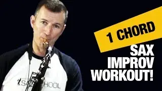 Jazz saxophone lessons for beginners: The 1 Chord Improv Warmup by Nigel McGill