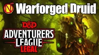Adventurers League Warforged Druid 5E D&D Character Build