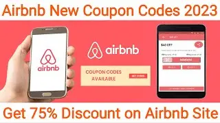 Airbnb Coupon Codes 2023 | Airbnb Discount Code | Airbnb Promo Codes | Airbnb Codes