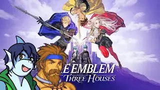 PK and Sam play Fire Emblem Three Houses! (Part 4)