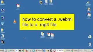 Video Conversion - .webm to .mp4