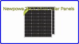 REVIEW (2024): Newpowa 2PCS 100W Solar Panels. ESSENTIAL details.