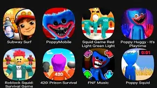 Subway Surf, Poppy Mobile, Squid Game Red Light Green Light, Poppy Huggy - It's Playtime...