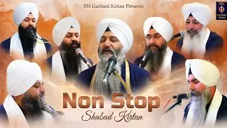 Non Stop Shabad Kirtan // Bhai Sarabjit Singh Ji Patna Sahib Wale Bhai Anantvir Singh Ji La Wale
