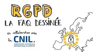 RGPD / GDPR : FAQ avec la CNIL