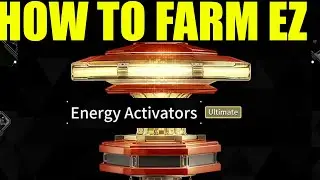 How to farm energy activators  The First Descendant (How to use energy activators explained)