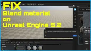 Blend material Fixed in Unreal Engine 5.2 
