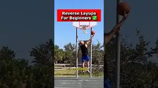 How To Reverse Layups For Beginners ✅ Basketball Basics
