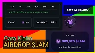 CARA UNLOCK AIRDROP $JAM BIAR KAYA MENDADAK