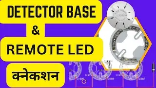 Zeta Smoke Detector Base and LED Connection ||Zeta Addressable & Conventional Detector wiring #zeta