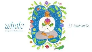 Cultivate Tranquility with the Inner Smile | Guided Meditation