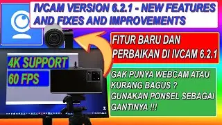 Ivcam 6.2.1 Premium Update New Features And Fix All issue - Best Sofware WebCam - Android