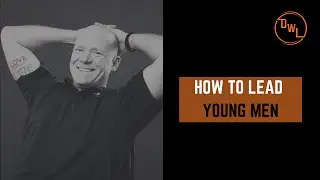 How To Lead Young Men Feat. Pat Hiban