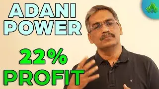 Adani Power - 22% Profit