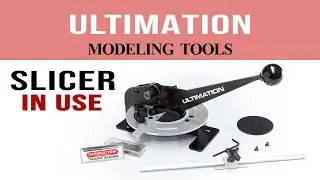 SLICER in USE - Ultimation Modeling Tools