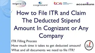 How To File ITR Online AY2024-25  & Claim The Deducted Tax From  Stipend In Cognizant Or Any Company