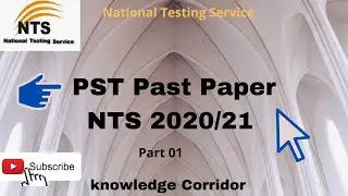PST NTS 2020/21  part 01, Pst test 2020 Nts.