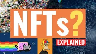 NFTs explained | Non Fungible Tokens