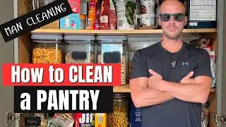 How to Clean Your Kitchen Pantry | MAN CLEANING