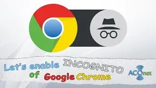 How to enable incognito mode in Google Chrome?