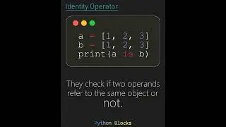 Python Identity Operator Advanced
