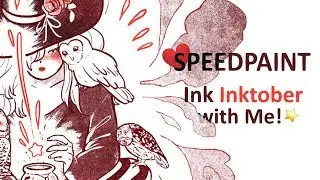 SPEEDPAINT | Ink Inktober with Me! | Cleansing Witch 💫