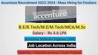 Accenture Recruitment 2023-2024 | Mass Hiring for Freshers | As Associate Software Engineer #job