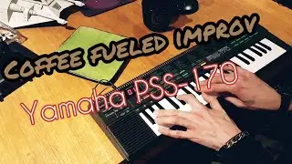 Coffee Jam on a Monday evening *Yamaha PSS-170 vintage keyboard* Improvisation Dawless Pop Jazz 80s