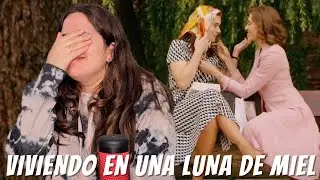 MAFIN: LAS REINAS DEL ROMANTICISMO | Marta y Fina - Sueños de libertad - REACCIÓN 20 PARTE 1
