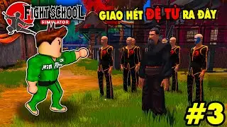 BÍ MẬT BẨN TƯỞI PHÍA SAU SỐ TIỀN ÔNG CẬU CHO KIA MỞ TRƯỜNG VÕ - Fight School Simulator #3 | KiA Phạm