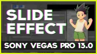 How to Create a Sliding Transition Effect in Sony Vegas Pro 13 For AMV's - Part #3