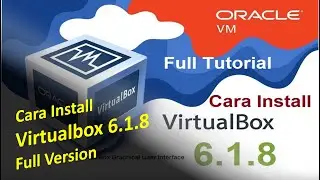 Virtualbox 6.1.8 Full Version