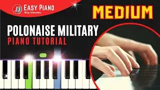 Military Polonaise - Chopin I Op. 40 in A Major I SIMPLIFIED Piano Tutorial Medium Sheet Music SLOW